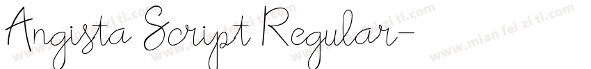 Angista Script Regular字体转换